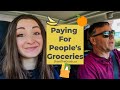 PAYING FOR PEOPLE&#39;S GROCERIES (Share The Goods)