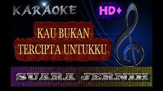 KAU BUKAN TERCIPTA UNTUKKU KARAOKE | Betharia Sonata | RATIH PURWASIH | VANNY VABIOLA