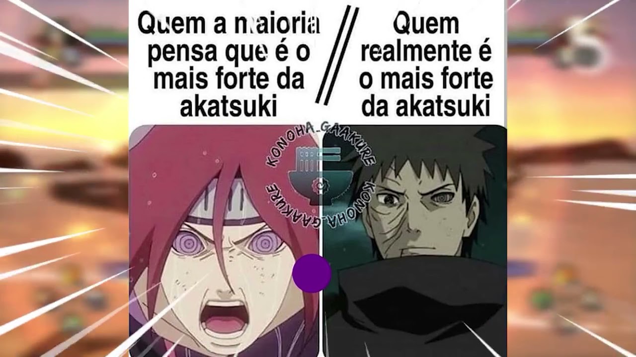 30 MINUTOS DE MEMES EM IMAGENS - akatsuki 