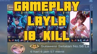 Bukan top global layla | 18 kill gameplay layla | PUSH MMR ‼️