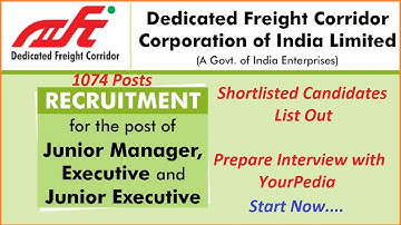 Interview Guidance for DFCCIL Junior Manager | Jr Manager, Executive, Jr Executive Recruitment 2021