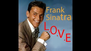 1 hour of L.O.V.E by Frank Sinatra \/ Nat King Cole with lyrics