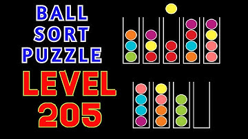 BALL SORT PUZZLE | LEVEL 205 🧶⚽⚾🥎🧩🧩🧩