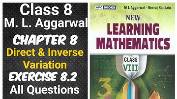 ml aggarwal class 8 maths chapter 8 (Direct & Inverse Variation) exercise 8.2 all questions