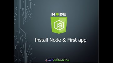 آموزش Node.JS - نصب و راه اندازی