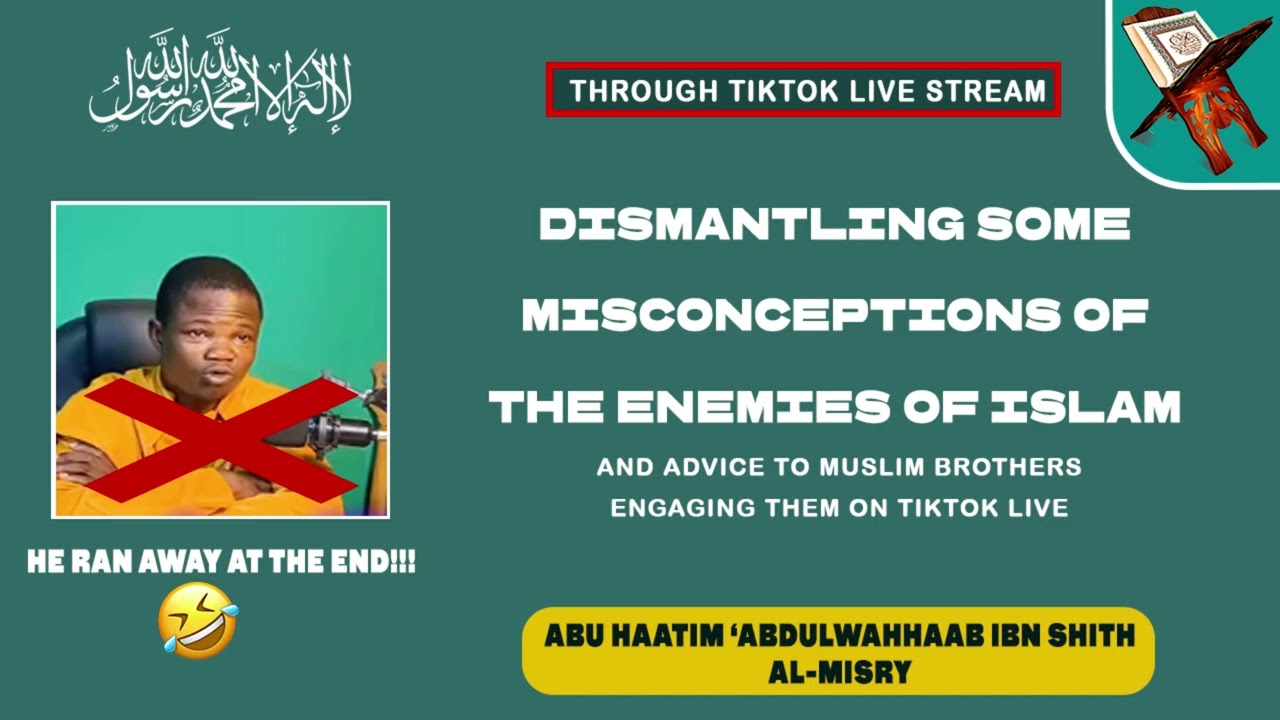 Dismantling some misconceptions of the enemies of Islam - Tiktok live dialogue