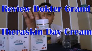 Review Dokter Grand Theraskin Day Cream BPOM MUI Krim Kecantikan Aman screenshot 1