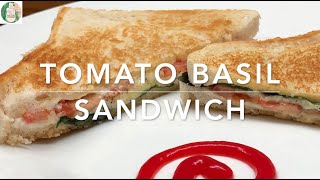 Tomato Basil Sandwich Kids Special Tawa Toast- No Onion No Garlic Sandwich Without Using Toaster