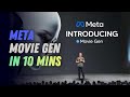 Meta "Movie gen" in 10 minutes