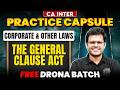 CA Inter Corporate &amp; Other Law: The General Clauses Act | CA Inter May26 &amp; Sep26 | CA Chaitanya Jain