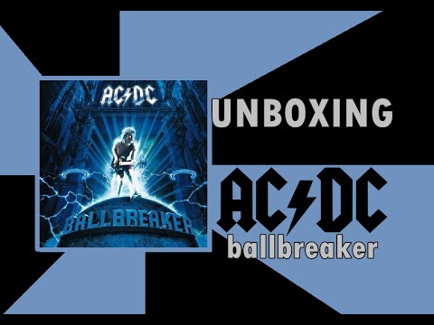 CD AC/DC: Ballbreaker - UNBOXING - YouTube