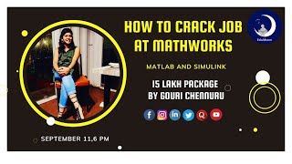 How to Crack MathWorks with Gouri Chennuru