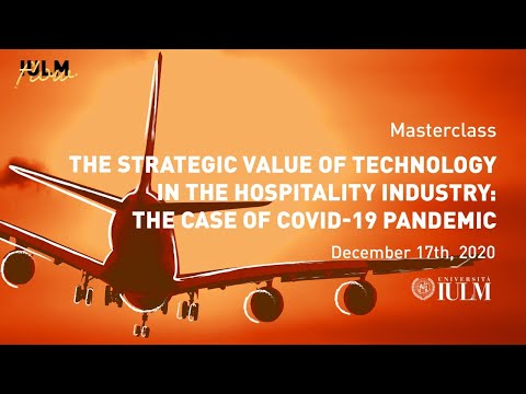 IULM Masterclass: The Strategic Value of Technology in the Hospitality Industry