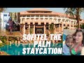 #SOFITEL HOTELS AND RESORTS DUBAI THE PALM STAYCATION VLOG  / LUXURIOUS HOTEL EXPERIENCE