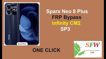 Sparx Neo 8 Plus FRP Bypass CM2 SP3