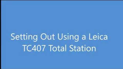 SETTING OUT USING LEICA TOTAL STATION