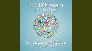 Video-Miniaturansicht von „Jessica McCabe - Try Different (The Fish Song)“