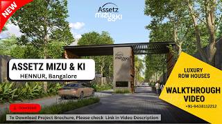 Assetz Mizu & Ki | 4 BHK Row Villas in Hennur | Luxury Row Villas in North Bangalore 2400a 3rd St Main Rivia 6
