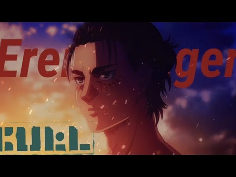 Eren Yeager AMV | Petta paraak | Attack On Titan