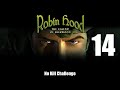 NO KILL CHALLENGE - Robin Hood : The Legend of Sherwood 14. The Letter