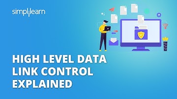 High Level Data Link Control Explained | Introduction to HDLC Protocol | Simplilearn
