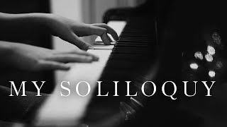 'MY SOLILOQUY' A Short Film