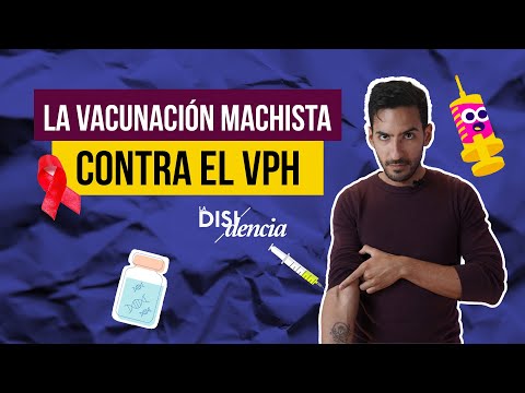 Los hombres también necesitan la vacuna contra el VPH | La Disidencia