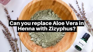Zizyphus in Your Henna Hair Dye Recipe What would the results be