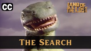Land of the Lost | Season 1 Episode 11 | The Search