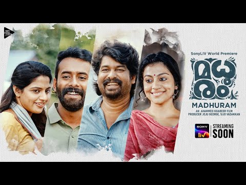 Madhuram | Malayalam Movie | Official Trailer | SonyLIV | Streaming Soon