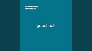 Good Luck Good Luck