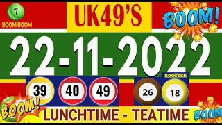 22/11/2022 UK49s today prediction bonus ball doubles Uk49 Lunchtime & Teatime Lotto Prediction Uk49