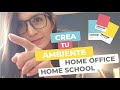 ¿Cómo crear mi ambiente de home office y home schooling?  -  COVID 19/CUARENTENA