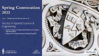 Faculty of Applied Science & Engineering (ECE, MSE) Spring 2023 Convocation