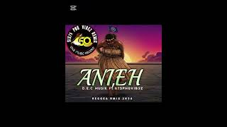 Anieh  Dec Musik Ft 675pngvibez 2026
