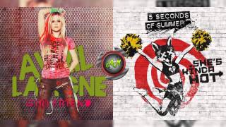 Avril Lavigne Vs 5 Seconds of summer - She's a hot girlfriend (Mashup)