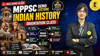 MPPSC Indian History Demo Lecture | Orientation Class | MPPSC 2027