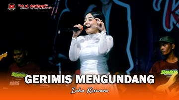 GERIMIS MENGUNDANG - ICHA KISWARA - OM SAVANA SAKJOSE - THE WEDDING ( KRISNA & ANITA )