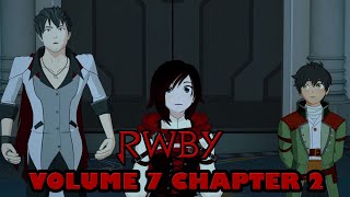 RWBY Volume 7 Chapter 2 Reaction - More Half Truths