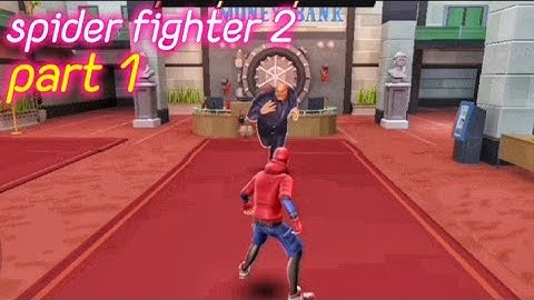 Spider Fighter 2 - Gameplay Walkthrough part 1🔥(iOS,Android)