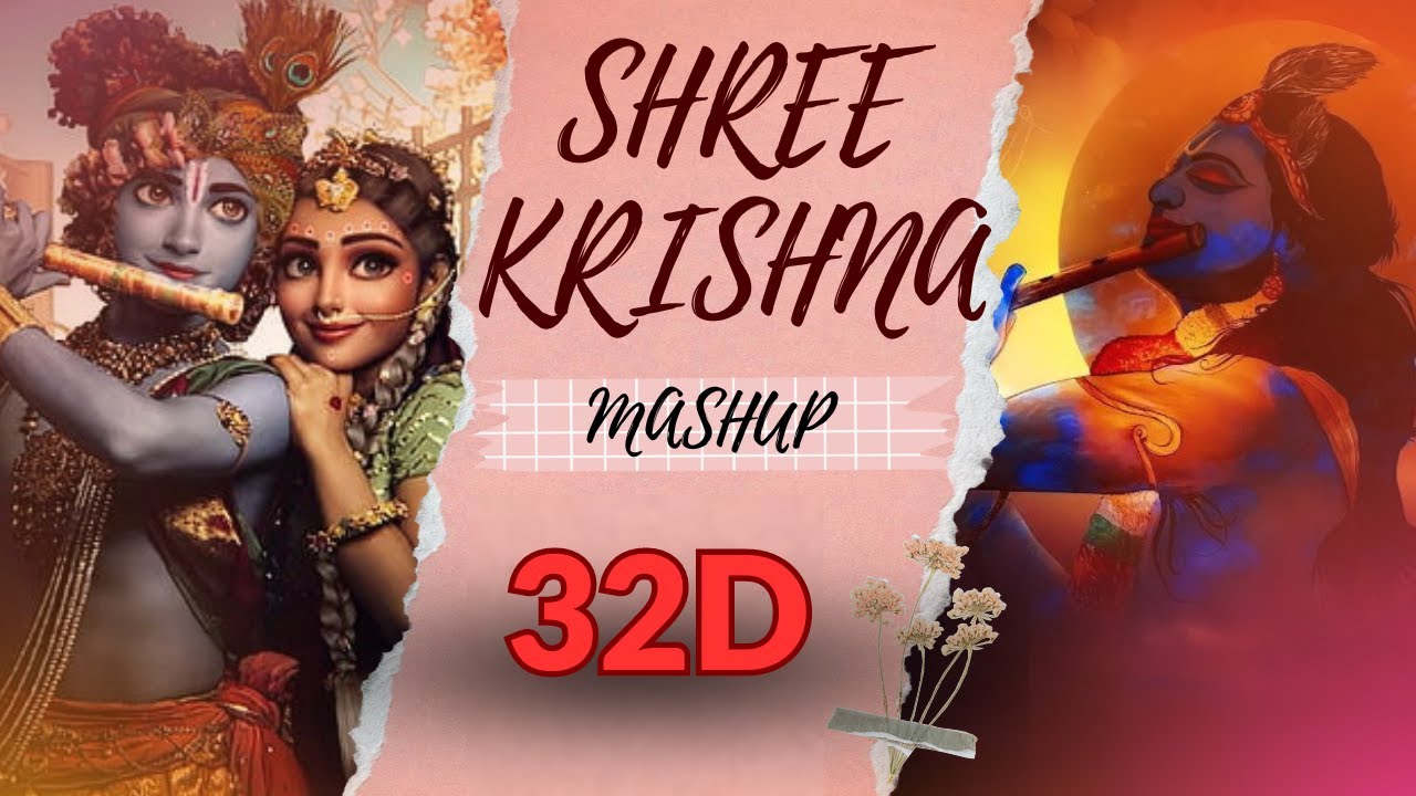 32D | LORD KRISHNA MASHUP | SMILEY FEELZ