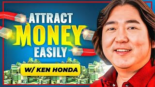 Ken Honda  The Flow Of Money, Money Mantras & Wealth Attraction