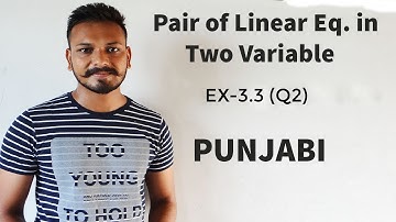 Q2 of EX - 3.3 ( Pair of Linear Eq. in Two Variable )