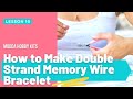 MEMORY WIRE BRACELET IDEAS - DIY Beaded Bracelet