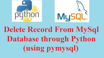Python Database Tutorial: Delete Record to MySql table using Python (pymysql)