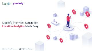 MapInfo Pro–Next-Generation Location Analytics Made Easy
