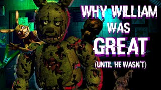 Why William Afton Was A Great Villain