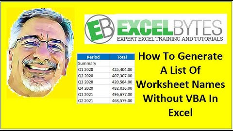 How To Generate A List Of Worksheet Names Without VBA In Excel