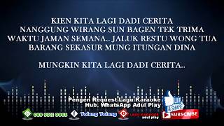 LAGI DADI CERITA KARAOKE NADA CEWE