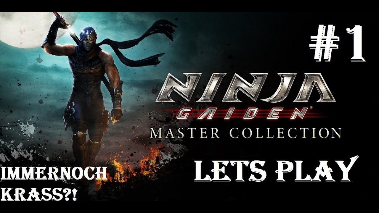 NINJA GAIDEN SIGMA | Lets Play #1 (german) | Master Collection (bin ich noch der Ninja Profi?)